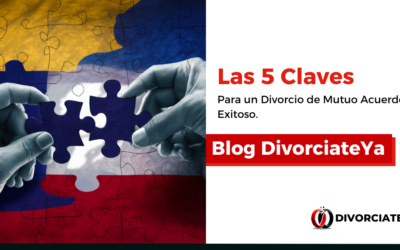 Las 5 Claves para un Divorcio de Mutuo Acuerdo Exitoso en Colombia