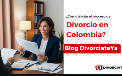 ¿Cómo Iniciar el Proceso de Divorcio en Colombia?