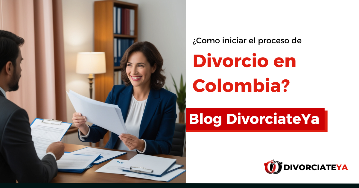 Como iniciar el proceso de Divorcio en Colombia